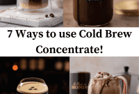 Mastering Cold Brew Concentrate: 7 Innovative Uses