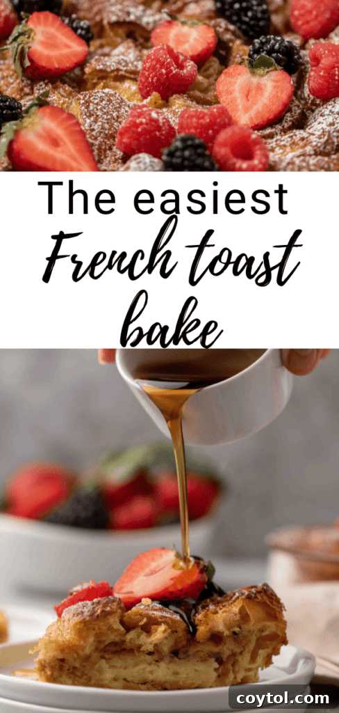 Pinterest pin displaying a Croissant French Toast Bake, highlighting its ease and deliciousness