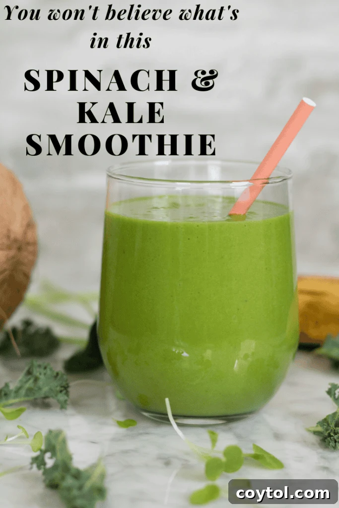 Kale and Spinach Smoothie for Pinterest with text overlay