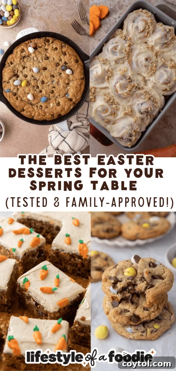 Effortless Easter Treats: Over 20 Recipes for a Memorable Spring Feast 10 The best easter desserts for your spring table collage with skillet cookie carrot cake cinnamon rolls carrot sheet cake and Cadbury egg cookies from Lifestyle of a Foodie